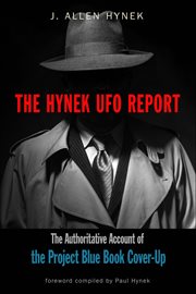 The Hynek UFO Report : The Authoritative Account Of The Project Blue Book Cover-up cover image cdn