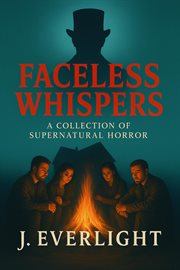 Faceless Whispers a Collection of Supernatural Horror cover image cdn