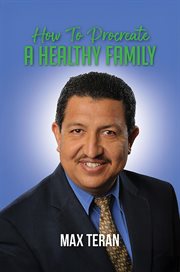 How to Procreate a Healthy Family cover image cdn