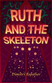 Ruth and the Skeleton cover image cdn