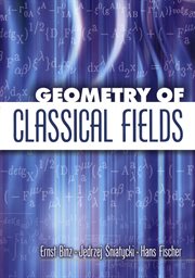 Geometry of Classical Fields cover image cdn