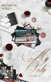 My Only : A My First, My Last Spinoff cover image cdn