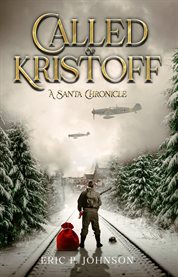 Called of Kristoff a Santa Chronicle cover image cdn
