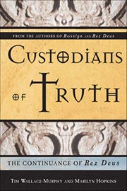 Custodians of Truth : The Continuance Of Rex Deus cover image cdn