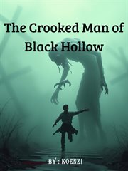 The Crooked Man of Black Hollow cover image cdn