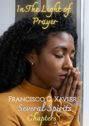 In the Light of Prayer : Spiritism, #26 cover image cdn