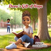 Drew's Gift of Hope cover image cdn