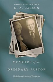 Memoirs of an Ordinary Pastor (Repack) : The Life And Reflections Of Tom Carson cover image cdn