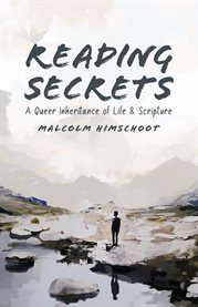 Reading Secrets : A Queer Inheritance Of Life And Scripture cover image cdn