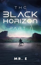 The Black Horizon Part 1 cover image cdn