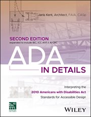 Ada in Details : Interpreting The 2010 Americans With Disabilities Act Standards For Accessible Design cover image cdn