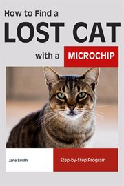 How to Find a Lost Cat With a Microchip: Step-By-Step Program cover image cdn