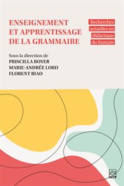 Enseignement et apprentissage de la grammaire : Recherches Actuelles En Didactique Du Français cover image cdn