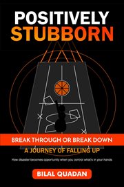 Positively Stubborn cover image cdn