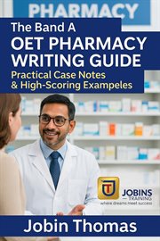 The Band a Oet Pharmacy Writing Guide: Practical Case Notes & High-Scoring Examples cover image cdn