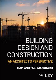 Building Design and Construction : An Architect's Perspective cover image cdn