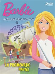 Barbie - Le Club Des Sœurs Détectives 2 - La Promenade Hantée cover image cdn