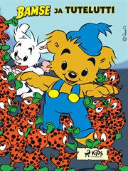Bamse Ja Tutelutti cover image cdn