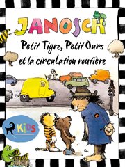 Petit Tigre, Petit Ours Et La Circulation Routière cover image cdn