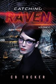 Catching Raven, Volume 2 cover image cdn