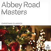 Abbey Road Masters: Christmas Classics cover image cdn
