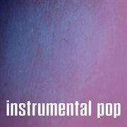 Instrumental Pop cover image cdn