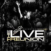 The Live Reunion: Washington, Dc [Live / Deluxe] cover image cdn