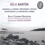 Bela Bartok - Music For Strings, Percussion And Celesta cover image cdn