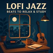 Lofi Jazz Beats To Relax & Study cover image cdn