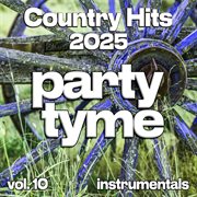 Country Hits 2025, Vol. 10 cover image cdn
