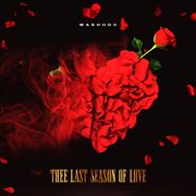 Thee Last Season Of Love cover image cdn