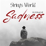 Strings World - Sadness - Intimate cover image cdn