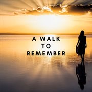 A Walk To Remember cover image cdn