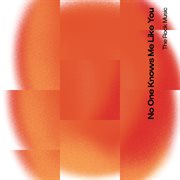 No One Knows Me Like You cover image cdn