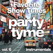 Favorite Show Tunes, Vol. 6 cover image cdn