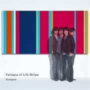 Fantasia Of Life Stripe cover image cdn