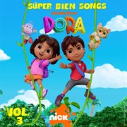Dora Súper Bien Songs [Vol. 3] cover image cdn