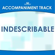 Indescribable (Accompaniment Track) cover image cdn