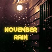 November Rain cover image cdn