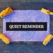 Quiet Reminder cover image cdn