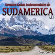 Grandes Exitos Instrumentales De Sudamerica, Vol.1 cover image cdn