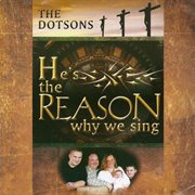He's The Reason We Sing cover image cdn