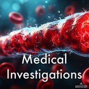 Medical Investigations cover image cdn