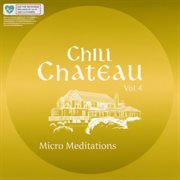Chill Chateau, Vol. 4 cover image cdn