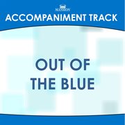 Out Of The Blue (Accompaniment Track) cover image cdn