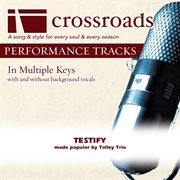 Testify (Made Popular By The Talley Trio) (Performance Track) cover image cdn