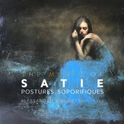 The Music Of Satie: Postures Soporifiques (Original Version) (Live) cover image cdn