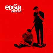 Edgär Is Dead cover image cdn