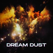 Dream Dust cover image cdn