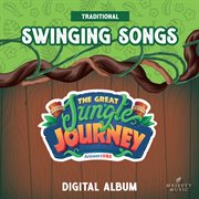 Answers Vbs: The Great Jungle Journey - Swinging Songs (Traditional) cover image cdn